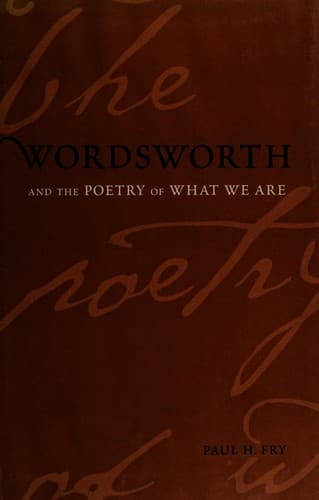 Cover of Wordsworth and the Poetry of What We Are (Yale Studies in English) by Paul H. Fry