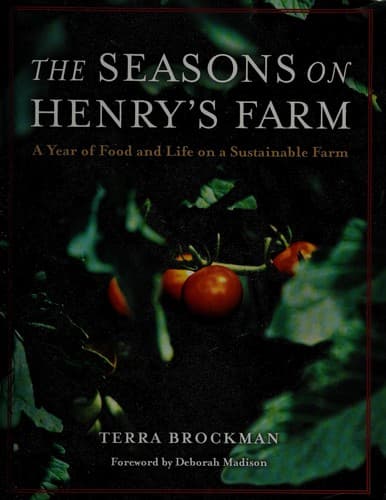 Cover of The seasons on Henry's farm by Terra Brockman
