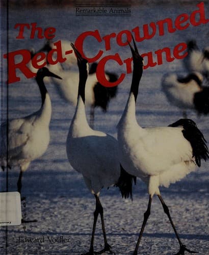 Cover of The red-crowned crane by Edward A. Voeller