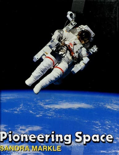 Cover of Pioneering space by Sandra Markle