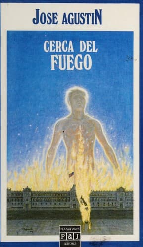Cover of Cerca del fuego by José Agustín