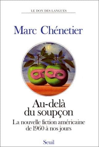 Cover of Au-delà du soupçon by Marc Chénetier