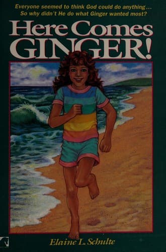 Cover of Here comes Ginger by Elaine L. Schulte