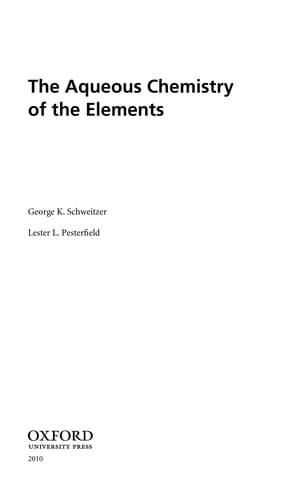 Cover of The aqueous chemistry of the elements by George Keene Schweitzer