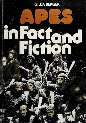 Cover of Apes in fact and fiction by Gilda Berger