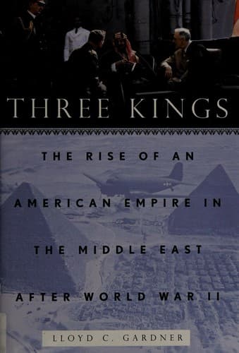 Cover of Three kings by Lloyd C. Gardner