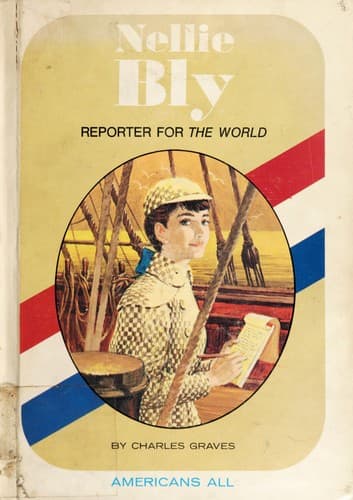 Cover of Nellie Bly, reporter for the world by Charles Parlin Graves