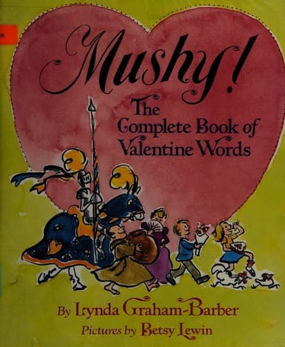 Cover of Mushy! by Lynda Graham-Barber