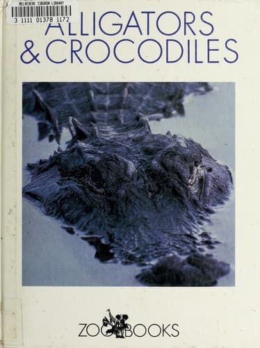 Cover of Alligators & crocodiles by John Bonnett Wexo