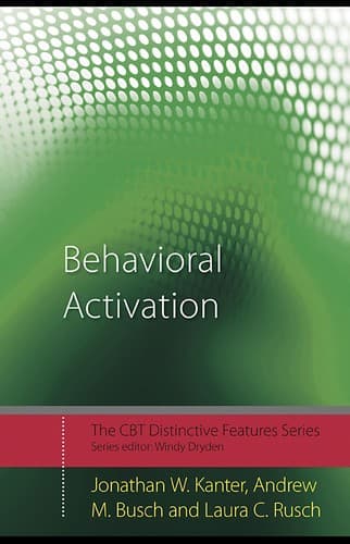 Cover of Behavioral activation by Jonathan Kanter
