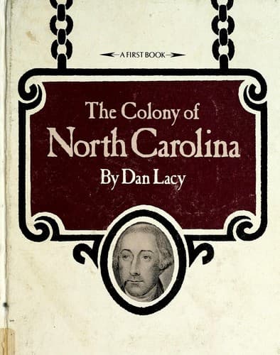Cover of The Colony of North Carolina by Dan Mabry Lacy