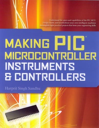 Cover of Making PIC microcontroller instruments and controllers by Harprit Sandhu