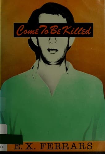 Cover of Come and Be Killed by Elizabeth Ferrars