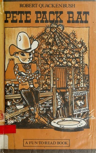 Cover of Pete Pack Rat by Robert M. Quackenbush