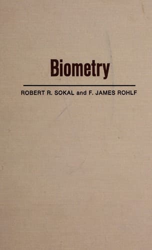 Cover of Biometry; the principles and practice of statistics in biological research by Robert R. Sokal