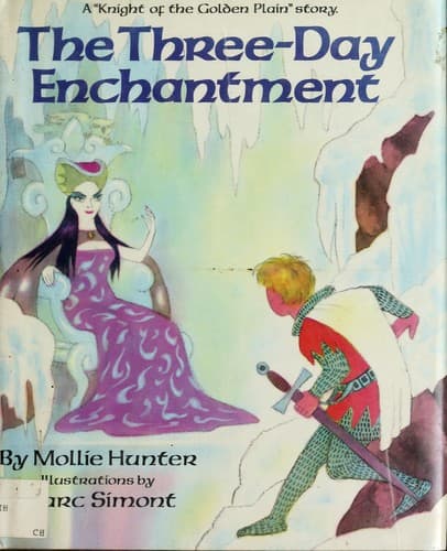 Cover of The three-day enchantment by Mollie Hunter