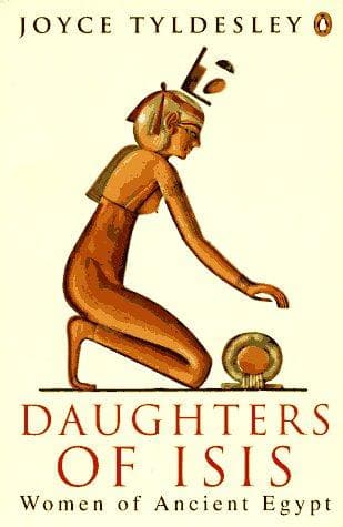 Cover of Daughters of Isis by Joyce A. Tyldesley