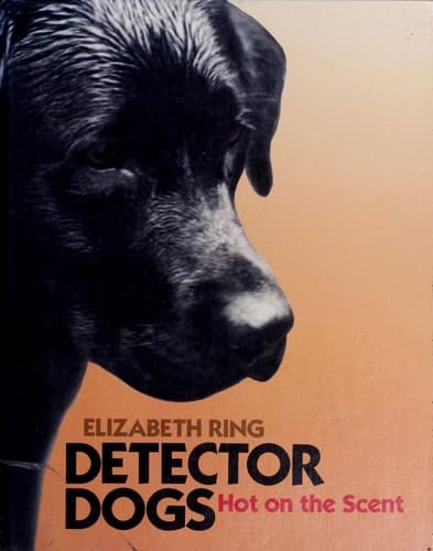 Cover of Detector dogs by Elizabeth Ring