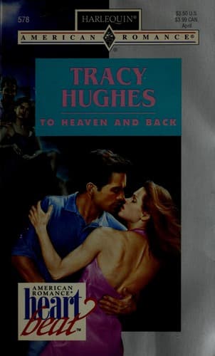 Cover of To Heaven And Back (Heartbeat) by Tracy Hughes