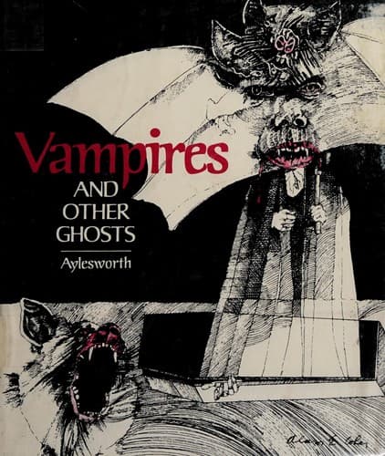 Cover of Vampires and other ghosts by Thomas G. Aylesworth