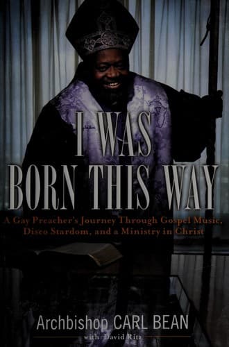 Cover of I was born this way by Bean, Carl vocalist