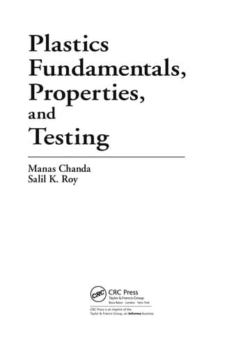 Cover of Plastics fundamentals, properties, and testing by Manas Chanda