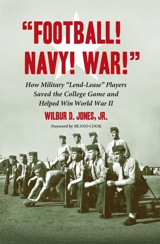 Cover of "Football! Navy! War!" by Wilbur D. Jones