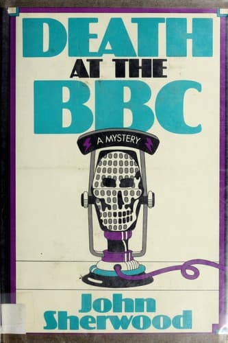 Cover of Death at the BBC by John Sherwood
