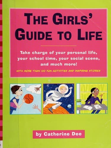 Cover of The girls' guide to life by Catherine Dee