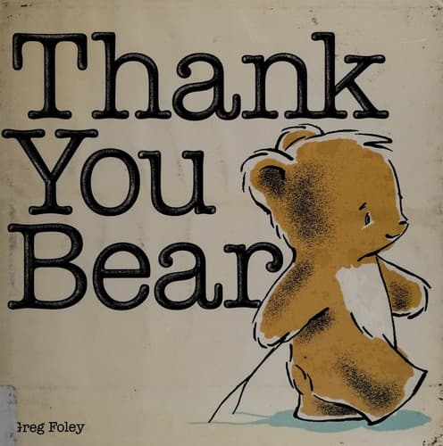 Cover of Thank you Bear by Greg E. Foley