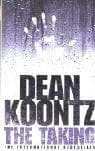 Cover of The Taking by Dean Koontz