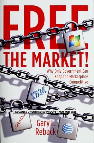 Cover of Free the market! by Gary L. Reback