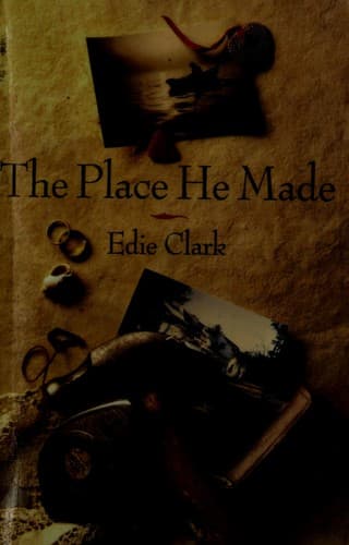 Cover of The place he made by Edie Clark
