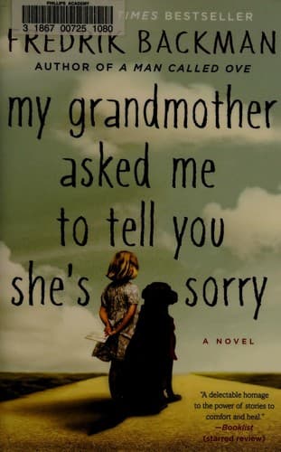 Cover of My Grandmother Asked Me to Tell You She's Sorry by Fredrik Backman