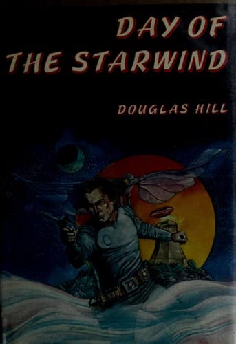 Cover of Day of the starwind by Douglas Hill