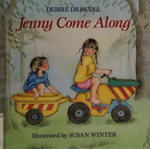 Cover of Jenny come along by Debbie Driscoll