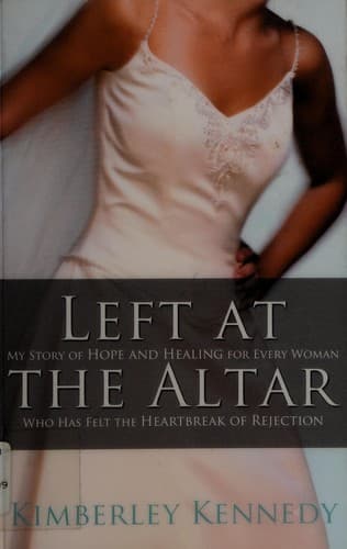 Cover of Left at the altar by Kimberley Kennedy