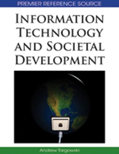 Cover of Information technology and societal development by Andrzej Targowski