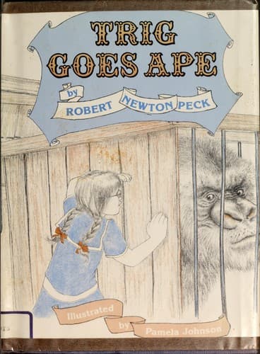 Cover of Trig goes ape by Robert Newton Peck