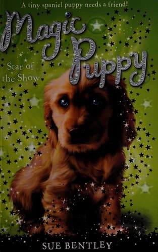 Cover of Star of the show by Sue Bentley