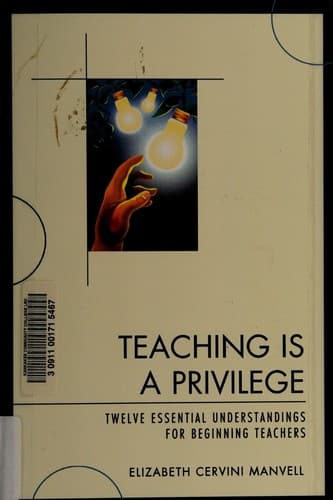 Cover of Teaching is a privilege by Elizabeth C. Manvell