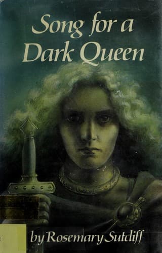 Cover of Song for a dark Queen by Rosemary Sutcliff