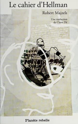 Cover of Hellman's scrapbook by Robert Majzels