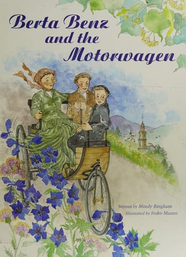 Cover of Berta Benz and the motorwagen by Mindy Bingham