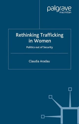 Cover of Rethinking trafficking in women by Claudia Aradau