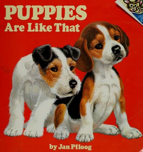 Cover of Puppies are like that by Jan Pfloog