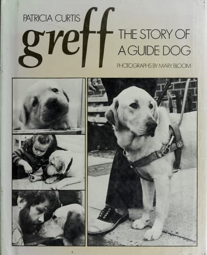 Cover of Greff, the story of a guide dog by Curtis, Patricia