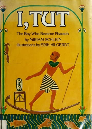 Cover of I, Tut by Miriam Schlein