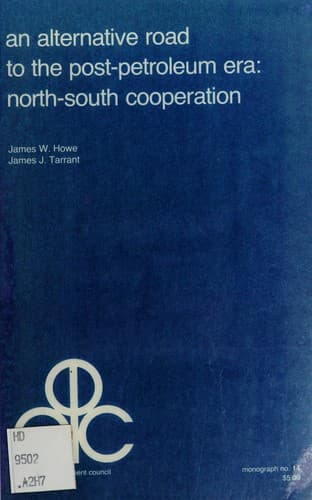 Cover of An alternative road to the post-petroleum era by James W. Howe