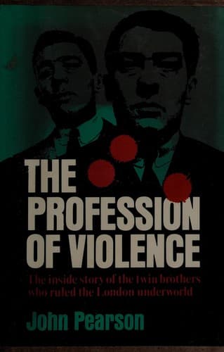 Cover of The profession of violence by John Pearson